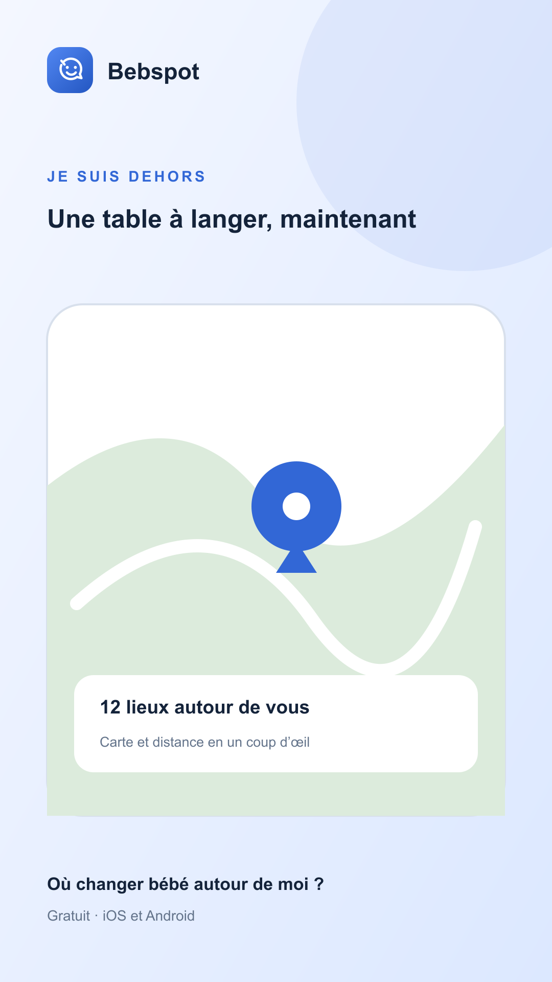 Je suis dehors — Bebspot